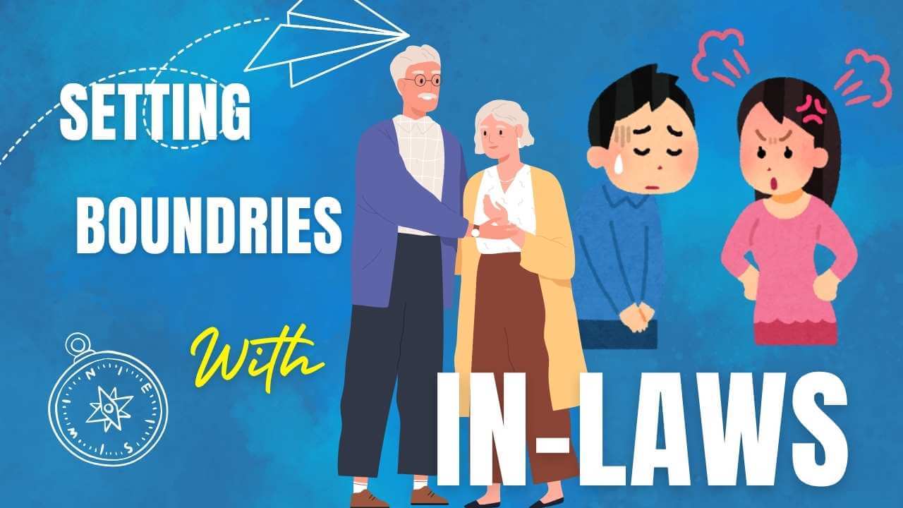 Mistakes to Avoid When Setting Boundaries with In-Laws